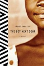 The Boy Next Door : A Novel by Irene Sabatini (2009, Hardcover) - £19.38 GBP