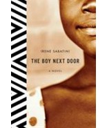 The Boy Next Door : A Novel by Irene Sabatini (2009, Hardcover) - £19.45 GBP