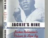 Jackie&#39;s Nine: Jackie Robinson&#39;s Values to Live By Robinson, Sharon - £12.66 GBP