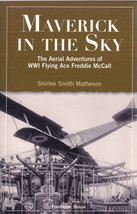 Maverick in the Sky, adventures of WWI Flyig Ace Freddie McCall by S. Ma... - $6.00