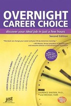 Overnight Career Choice: Discover Your Ideal Job in Just a Few Hours (Help in a  - £6.42 GBP