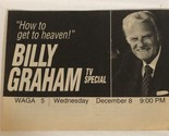 Billy Graham Special Tv Guide Print Ad How To Get To Heaven TPA18 - $5.93