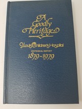 A Godly Heritage St. Louis Children&#39;s Hospital Centennial History 1879-1979 Book - £14.97 GBP