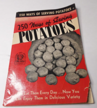 Culinary Arts Institute 250 Ways Of Serving Potatoes Cookbook - £7.03 GBP