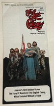 Vintage The Lost Colony Brochure Manteo North Carolina Br9 - £6.31 GBP