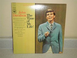 Record ALBUM- The Time Of My Life! John DAVIDSON- 33 1/3 RPM- GOOD- L155 - £2.36 GBP