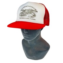 Where In The Hell Is Lake Okeechobee Florida Novelty Tourist Trucker Hat... - £20.80 GBP