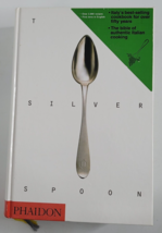 Silver Spoon Cookbook Italian Recipes 2005 Phaidon Press Hardcover 2000 Recipes - £15.89 GBP