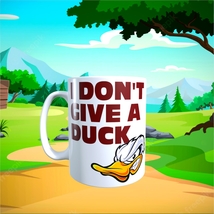 HUMOR - I Don&#39;t Give a Duck - 11oz Coffee Mug [H90] - £10.42 GBP