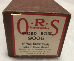 New QRS Piano Word Roll 9006 If You Knew Susie (Like I Know Susie) J. L.... - $39.19