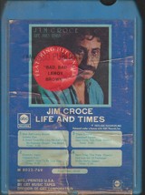 Jim Croce: Life and Times - 8 Track Tape  - £4.61 GBP