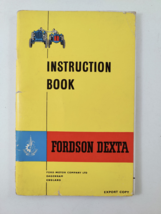 FORDSON DEXTA Tractor Instruction Manual Export Copy W/ Maintenance Post... - $29.95