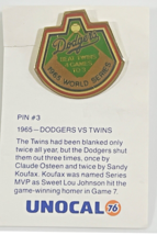 Los Angeles Dodgers 1965 World Series Dodgers Vs. Minnesota Twins pin Unocal76 - £7.78 GBP