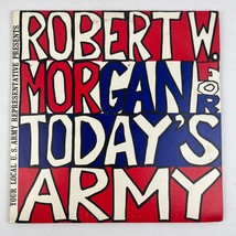 Robert W. Morgan For Today&#39;s Army Series 26 Vinyl LP Record Album 74358, 74359 - £7.82 GBP