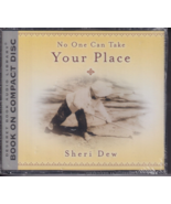 No One Can Take Your Place by Sheri Dew (3-CD Audiobook) NEW - $7.99