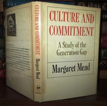 Mead, Margaret Culture And Commitment A Study Of The Generation Gap 1st Edition - £37.50 GBP