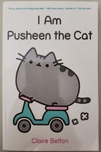 I Am Pusheen the Cat Claire Belton (Author) - £2.89 GBP