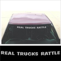 Windshield REAL TRUCKS RATTLE decal for diesel turbo super duty truck SI... - £12.73 GBP