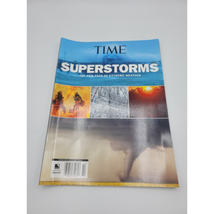 TIME MAGAZINE· SUPERSTORMS · The New Face of Extreme Weather - $2.42