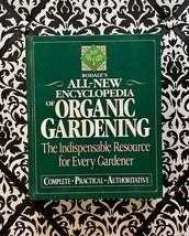 Rodale&#39;s All-New Encyclopedia of Organic Gardening - $11.83