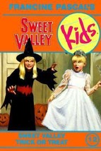 Sweet Valley Trick or Treat (Sweet Valley Kids, #12) by Molly Mia Stewart - Good - £8.13 GBP