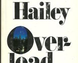 Over-load [Hardcover] Arthur Hailey - $2.93