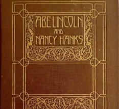 Abe Lincoln &amp; Nancy Hanks First Edition 1920 HC Elbert Hubbard Antique Book E39 - £96.50 GBP