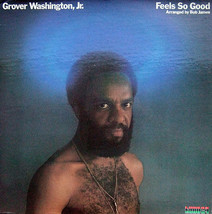 Feels So Good [Vinyl] Grover Washington Jr. - $29.99