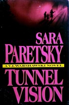 Tunnel Vision (A V. I. Warshawski Novel) by Sara Paretsky / 1994 BCE Hardcover - £1.79 GBP