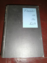 Thunder on the Left by Christopher Morley 1925 Doubleday, Page &amp; Company - £5.60 GBP