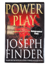 Power Play by Joseph Finder (2007, Hardcover) SIGNED 1st/1st - £13.59 GBP