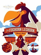 Foghorn Leghorn: Honorary Hawk By Tom Whalen 18&quot;x24&quot; Poster Print Le Ap 45/45 - £154.86 GBP