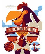FOGHORN LEGHORN: Honorary Hawk by TOM WHALEN 18&quot;x24&quot; Poster Print LE AP ... - £153.79 GBP