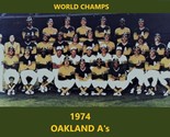 1974 OAKLAND ATHLETICS A&#39;s 8X10 TEAM PHOTO MLB BASEBALL PICTURE WORLD CH... - $4.94