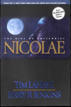 Nicolae:The Rise of Antichrist - Jerry B. Jenkins and Tim LaHaye - Paperback - £0.78 GBP