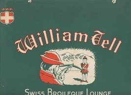 William Tell Swiss Broileque Lounge Menu W North Ave Chicago Illinois 1950&#39;s - £70.22 GBP