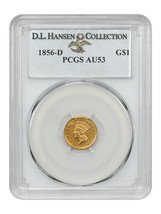 1856-D G$1 PCGS AU53 ex: D.L. Hansen - $14,004.38