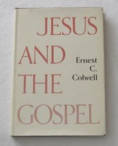 1963 HC Jesus and the Gospel (Cole lectures for 1962 at Vanderbilt University).. - $11.99