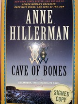 Signed 1st Ed Cave Of Bones A Leaphorn, Chee &amp; Manuelito Anne Hillerman LOW $ - £28.22 GBP