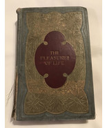 1887? Antique Book The Pleasures of Life by Sir John Lubbock Hardcover a... - £23.37 GBP