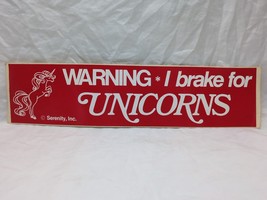 Vintage Warning I Brake For Unicorns Serenity Bumper Sticker 11&quot; X 2 3/4&quot; - $447.06 MXN