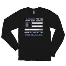 Thin Blue Line Family Shirt   American Flag Proud Mom Long sleeve t-shirt - £23.76 GBP