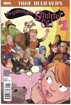 True Believers Unbeatable Squirrel Girl #1 - £3.70 GBP