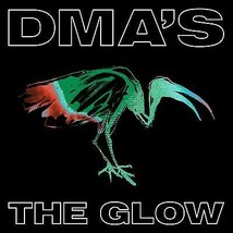 DMA&#39;S : The Glow CD (2020) Pre-Owned - $15.20