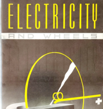 1953 General Motors Electricity And Wheels PB Booklet Automobilia Vtg C80 - $13.99