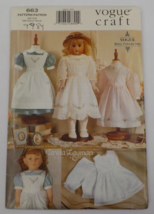 Vogue Craft Pattern #663 18&quot; Doll Collection Old Fashioned Dresses Uncut 1998 - £7.46 GBP