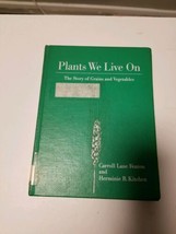 1971 Plants We Live On, Story of Grain &amp; Vegetables, Illustrated, Farming, Ag - £11.12 GBP