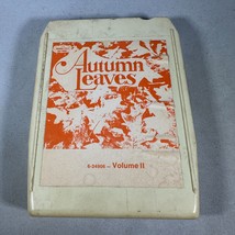Autumn Leaves Volume II 8-Track Tape MCA Records Various Artists Compila... - $178.01 MXN