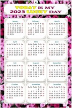 2023 Magnetic Calendar - Calendar Magnets - Today is my Lucky Day - v027 - $10.88