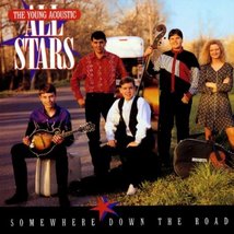Somewhere Down the Road [Audio CD] The Young Acoustic All Stars - £4.76 GBP